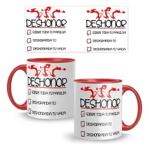 Taza Premium 11oz Mushu Deshonra Sobre Ti Interior Asa Color-ROJO